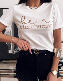 Дамска тениска в бяло 'Be A Kind Human'